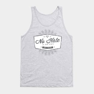 Diamond No Hate in Our State Tank Top